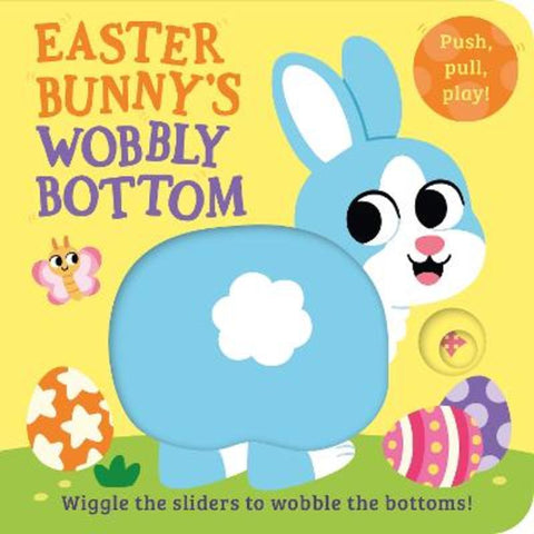 Easter Bunny's Wobbly Bottom by Kit Frost - 9780008598198