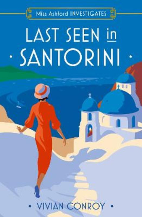Last Seen in Santorini by Vivian Conroy - 9780008598914
