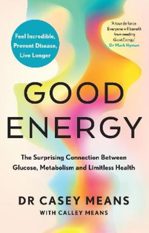 Good Energy by Dr. Casey Means - 9780008604288
