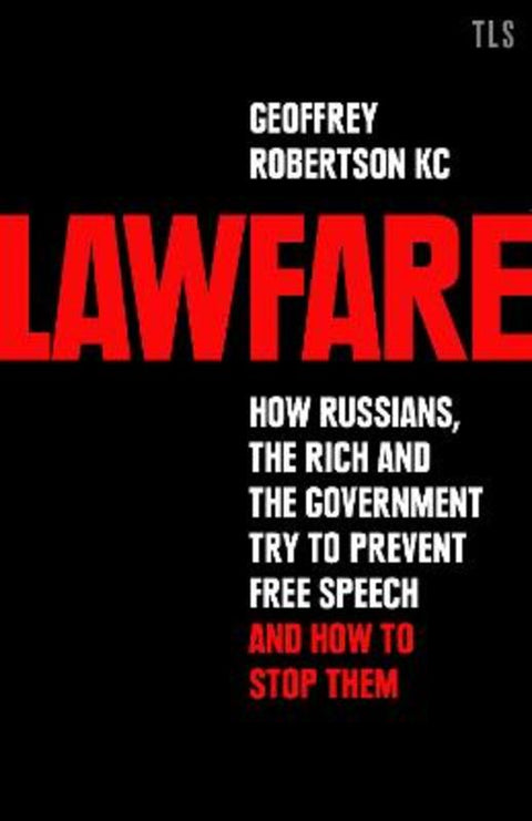 Lawfare by Geoffrey Robertson, QC - 9780008607890