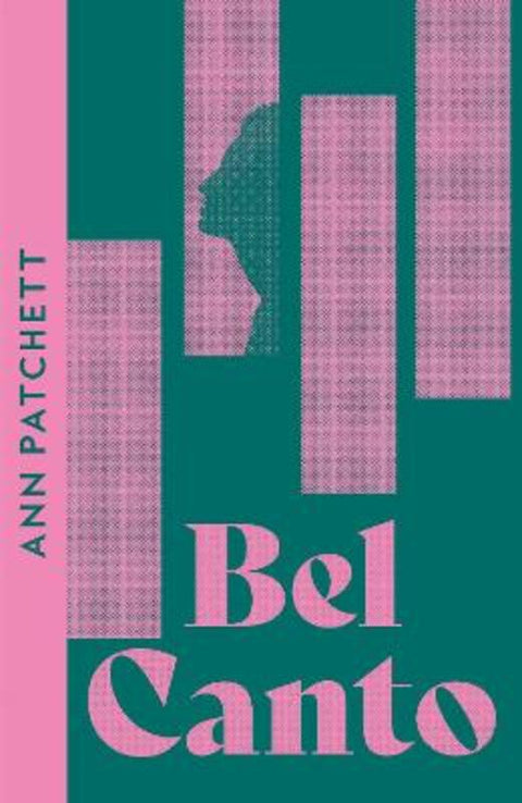 Bel Canto by Ann Patchett - 9780008610029