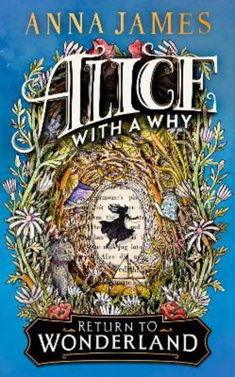 Alice With a Why by Anna James - 9780008611507