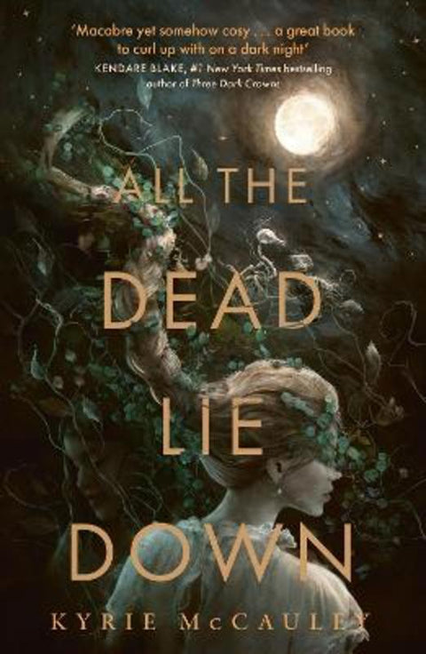 All the Dead Lie Down by Kyrie McCauley - 9780008612290
