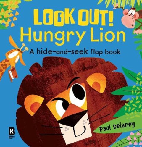 Look Out! Hungry Lion by Paul Delaney - 9780008612672