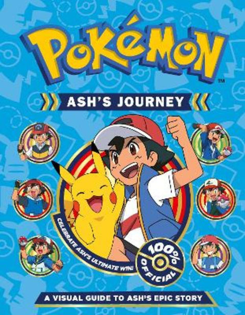 Pokemon Ash's Journey: A Visual Guide to Ash's Epic Story by Pokemon - 9780008616724