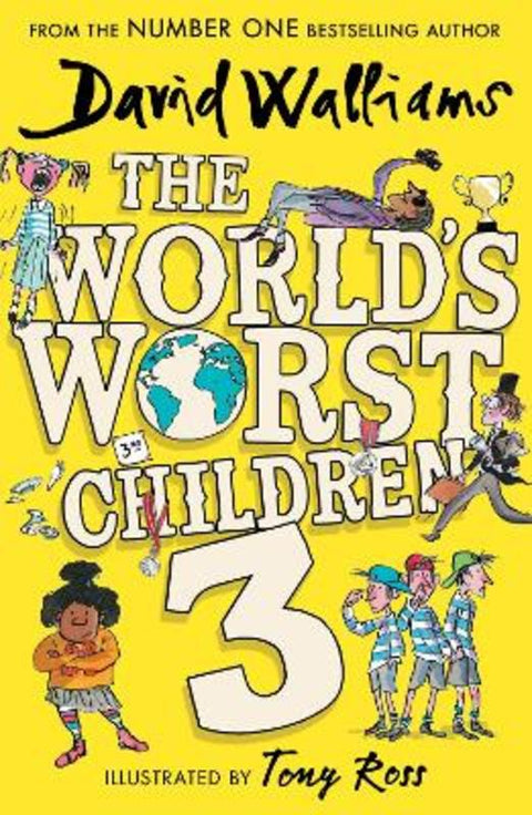 The World's Worst Children 3 by David Walliams - 9780008621896