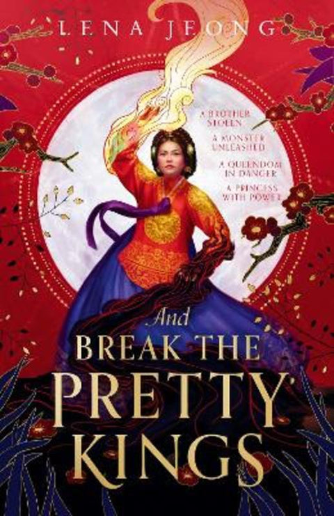 And Break the Pretty Kings by Lena Jeong - 9780008622855