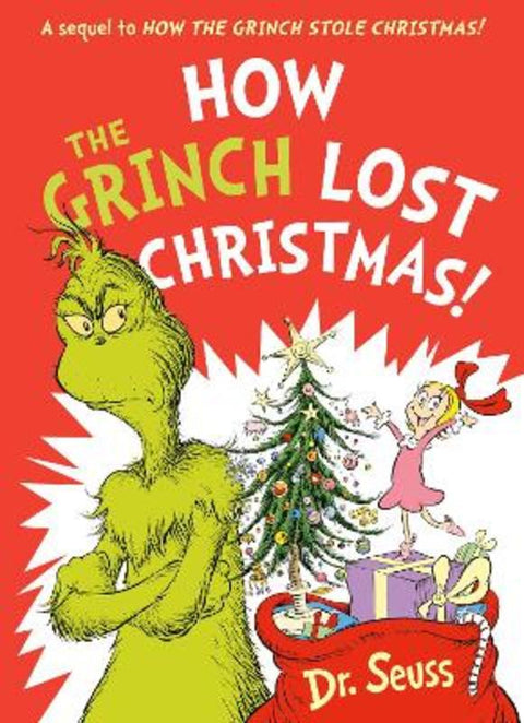 How the Grinch Lost Christmas! by Dr. Seuss - 9780008626020