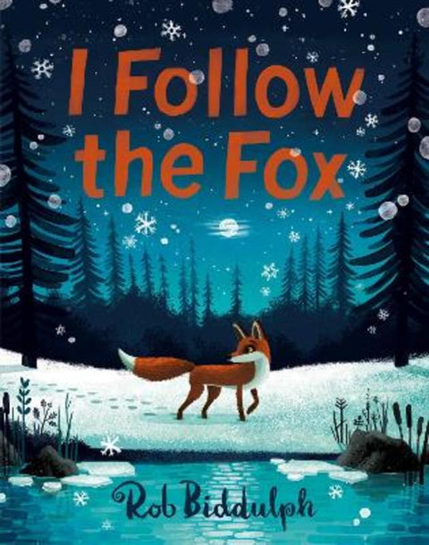 I Follow The Fox by Rob Biddulph - 9780008627676
