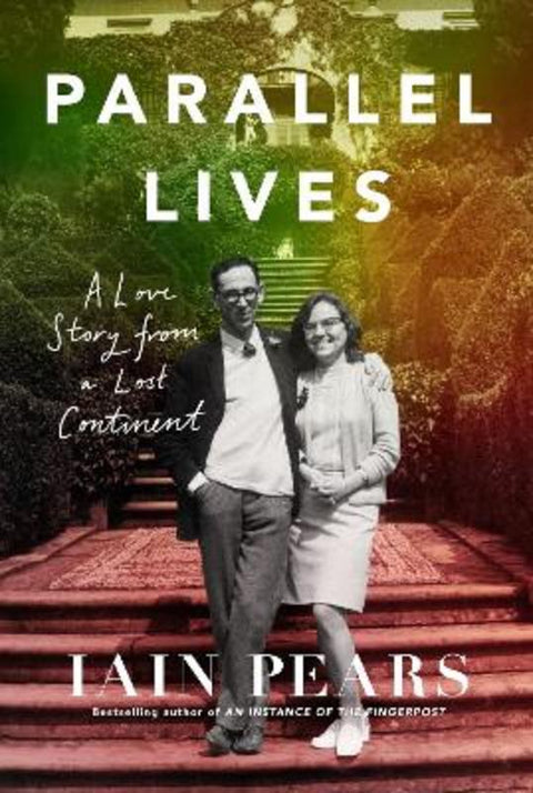 Parallel Lives by Iain Pears - 9780008628963