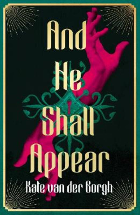 And He Shall Appear by Kate van der Borgh - 9780008636555
