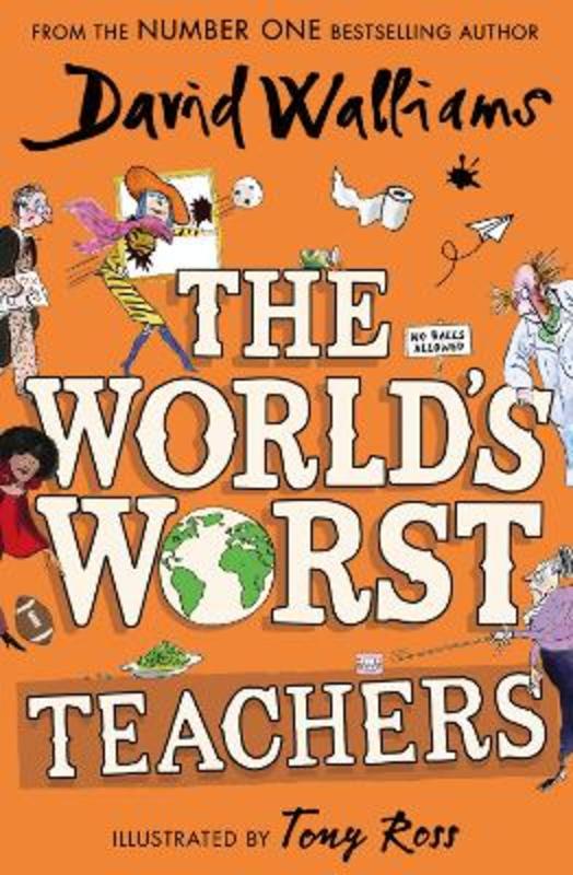 The World's Worst Teachers by David Walliams - 9780008637545