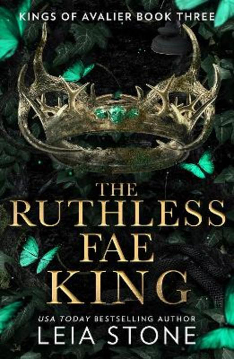 The Ruthless Fae King by Leia Stone - 9780008638474