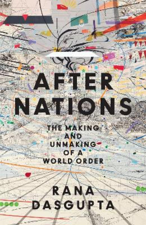 After Nations by Rana Dasgupta - 9780008639754