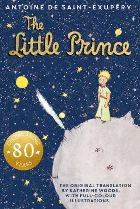 The Little Prince by Antoine de Saint-Exupery - 9780008639952