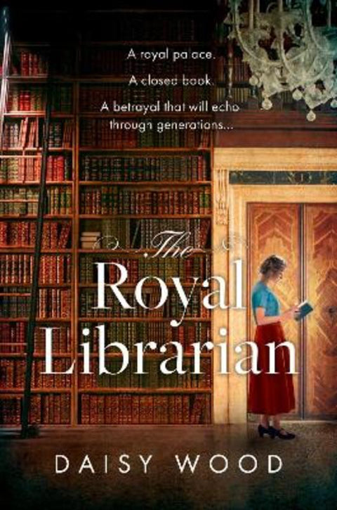 The Royal Librarian by Daisy Wood - 9780008639976