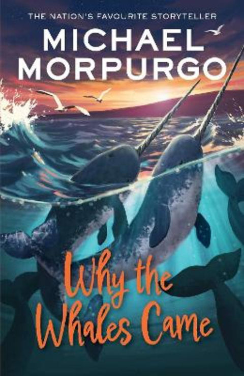 Why the Whales Came by Michael Morpurgo - 9780008640736