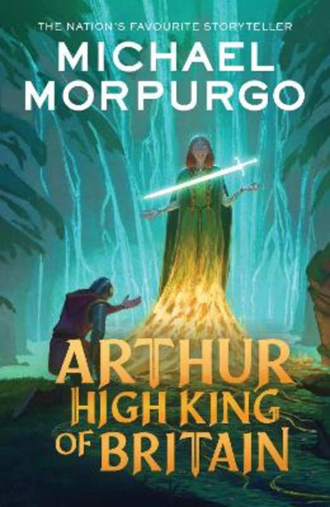 Arthur High King of Britain by Michael Morpurgo - 9780008641177
