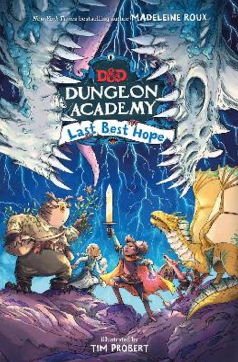 Dungeons & Dragons: Dungeon Academy: Last Best Hope by Roux Madeleine Probert Tim - 9780008642433