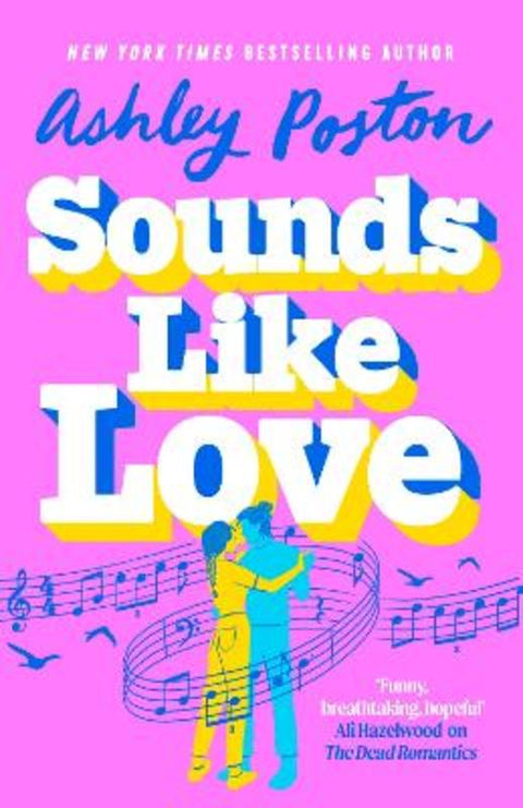 Sounds Like Love by Ashley Poston - 9780008644369