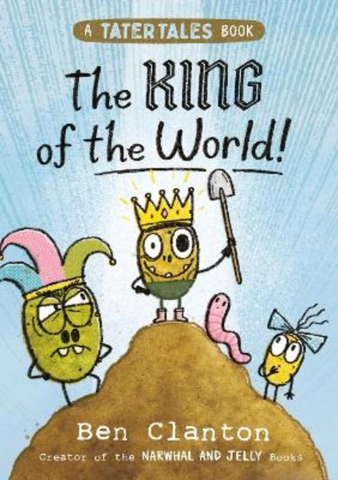 The King of the World! by Ben Clanton - 9780008646578