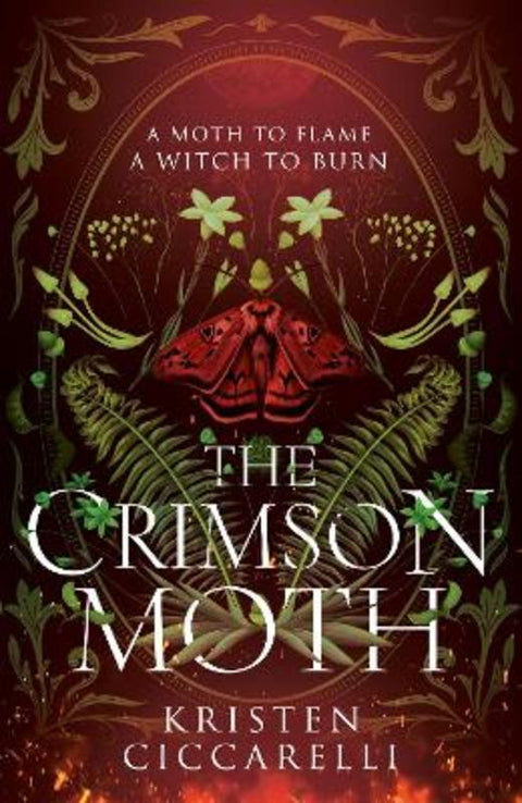 The Crimson Moth by Kristen Ciccarelli - 9780008650568