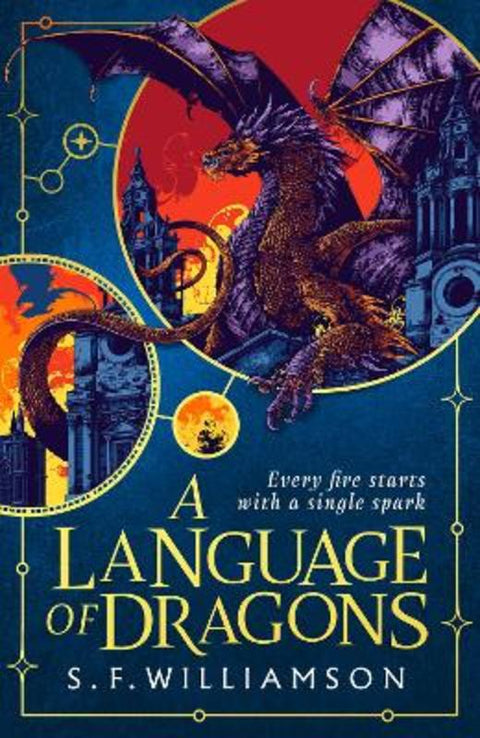 A Language of Dragons by S. F. Williamson - 9780008652296