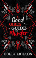 A Good Girl's Guide to Murder Collectors Edition by Holly Jackson - 9780008653149