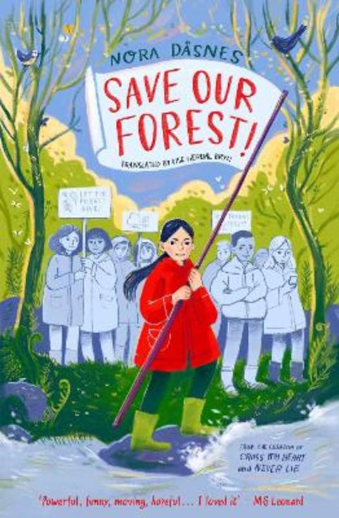 SAVE OUR FOREST! by Nora Dasnes - 9780008653781