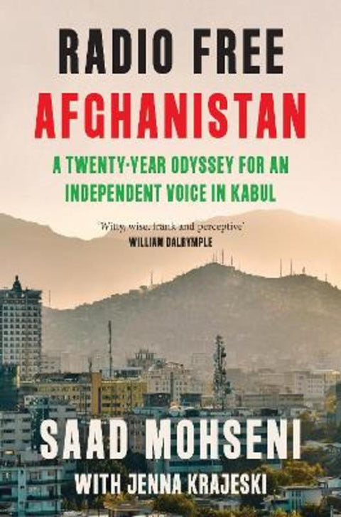 Radio Free Afghanistan by Saad Mohseni - 9780008653927