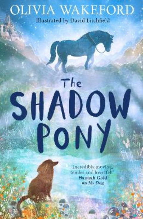 The Shadow Pony by Olivia Wakeford - 9780008658618
