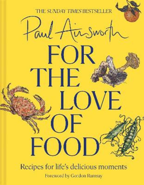 For the Love of Food by Paul Ainsworth - 9780008662790