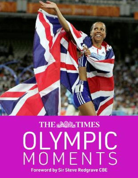 The Times Olympic Moments by Sir Steve Redgrave CBE - 9780008664251