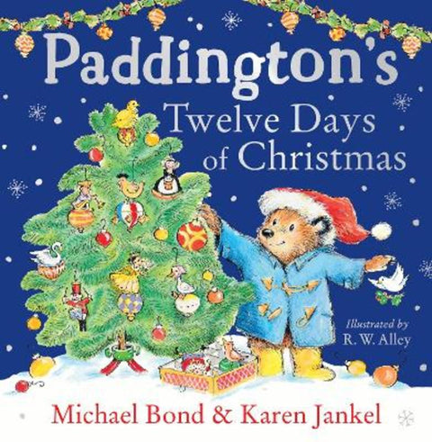 Paddington's Twelve Days of Christmas by Michael Bond - 9780008664572