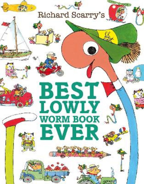 Best Lowly Worm Book Ever by Richard Scarry - 9780008665388