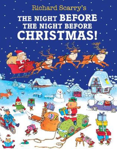 The Night Before The Night Before Christmas by Richard Scarry - 9780008665395