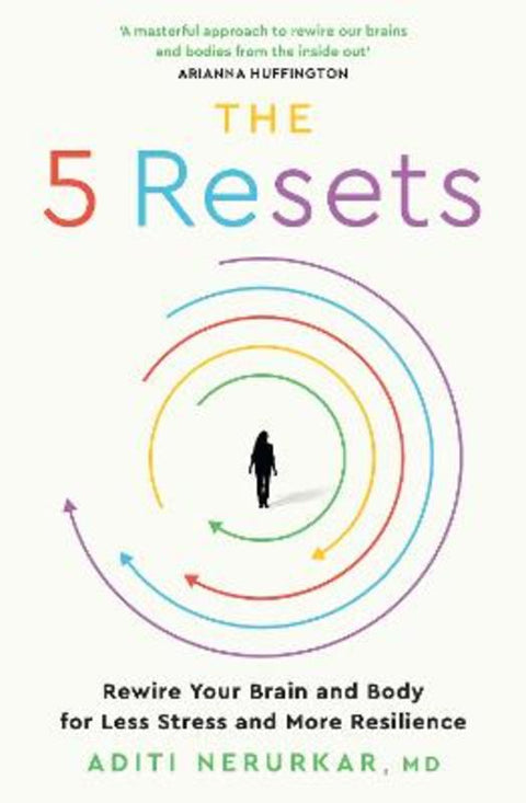 The 5 Resets by Dr Aditi Nerurkar - 9780008669492