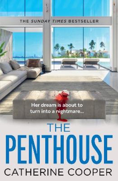 The Penthouse by Catherine Cooper - 9780008672553