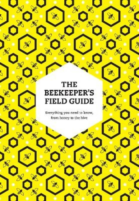 The Beekeeper's Field Guide by Meredith May - 9780008672911