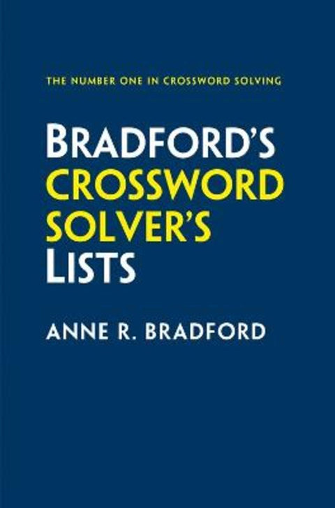 Bradford's Crossword Solver's Lists by Anne R. Bradford - 9780008673017