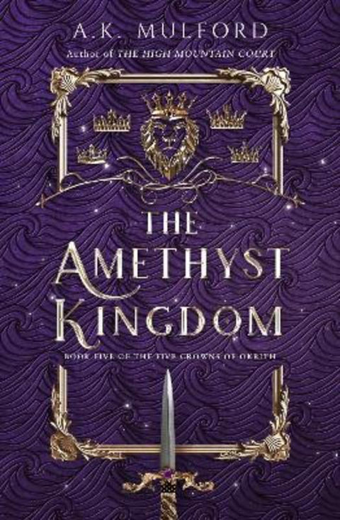 The Amethyst Kingdom by A.K. Mulford - 9780008680152