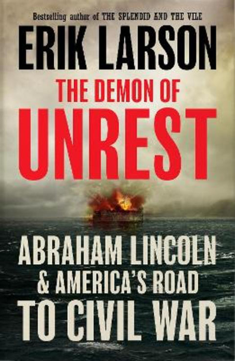 The Demon of Unrest by Erik Larson - 9780008681760