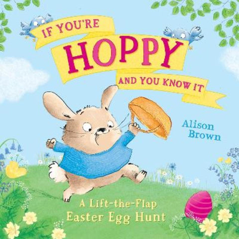 If You're Hoppy and You Know It by Alison Brown - 9780008684976