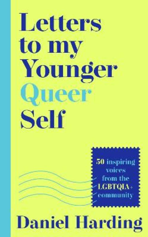 Letters to My Younger Queer Self by Daniel Harding - 9780008685065
