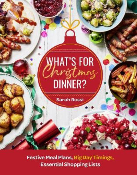 What's For Christmas Dinner? by Sarah Rossi - 9780008685591