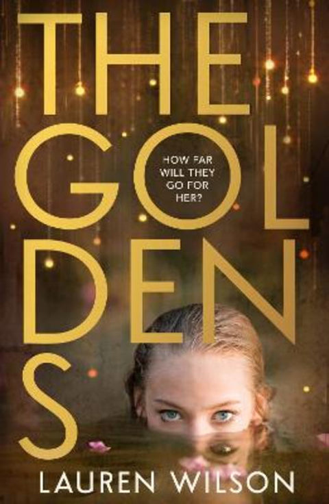 The Goldens by Lauren Wilson - 9780008687526