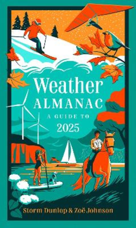 Weather Almanac 2025 by Storm Dunlop - 9780008688127