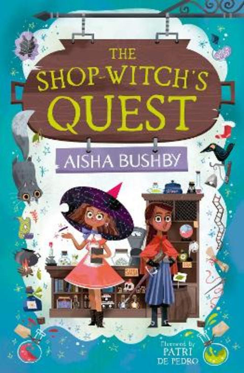 The Shop-Witch's Quest by Aisha Bushby - 9780008688516