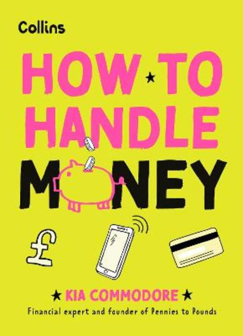 How to Handle Money by Kia Commodore - 9780008694807