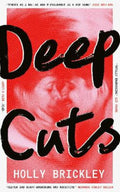 Deep Cuts by Holly Brickley - 9780008695835